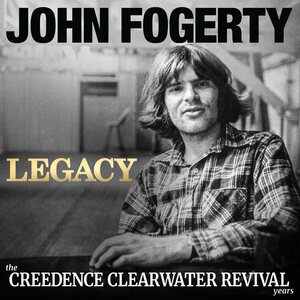 John Fogerty – Legacy: The Creedence Clearwater Revival Years CD