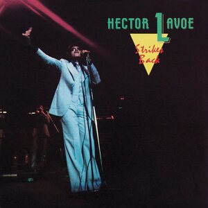 Hector Lavoe – Strikes Back LP