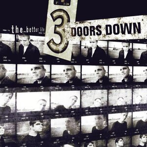 3 Doors Down – The Better Life LP