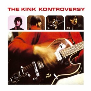 Kinks ‎– The Kink Kontroversy CD