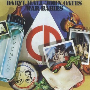 Daryl Hall / John Oates – War Babies CD