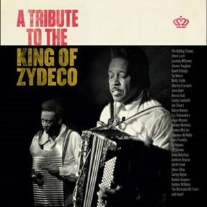 Various Artists – A Tribute to the King of Zydeco CD