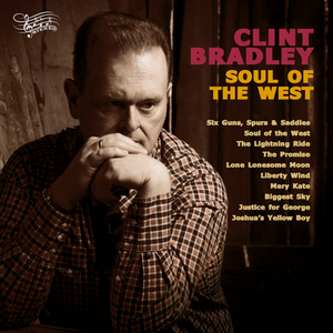 Clint Bradley – Soul Of The West LP
