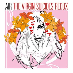 Air – The Virgin Suicides Redux (25th Anniversary Edition) 2CD+Blu-ray