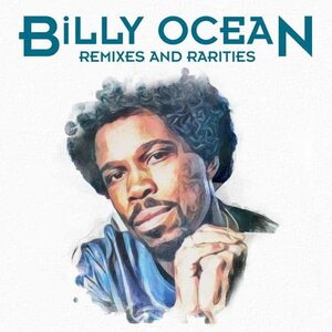 Billy Ocean ‎– Remixes And Rarities 2CD