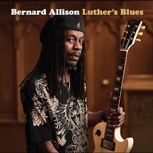 Bernard Allison – Luther's Blues 2CD