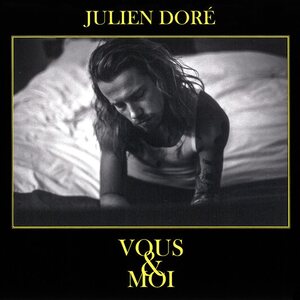 Julien Doré – Vous & Moi CD