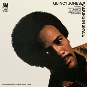 Quincy Jones – Walking In Space LP