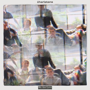 Charlatans – We Are Love CD