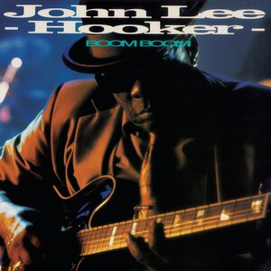 John Lee Hooker – Boom Boom CD