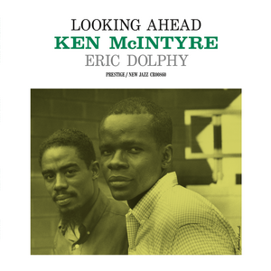 Ken McIntyre, Eric Dolphy – Looking Ahead LP