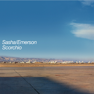 SASHA/EMERSON – Scorchio 12" Blue Vinyl