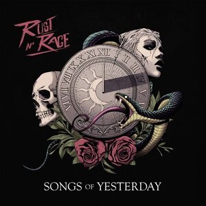 Rust n' Rage – Songs Of Yesterday CD