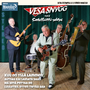 Vesa Snygg sekä Satelliitti-yhtye – Kuu yllä lammen EP 7″
