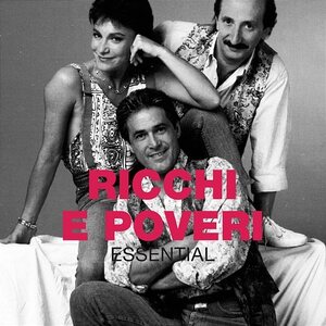 Ricchi E Poveri – Essential CD