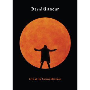 David Gilmour – Luck And Strange - Live @ Circus Maximus 3 DVD