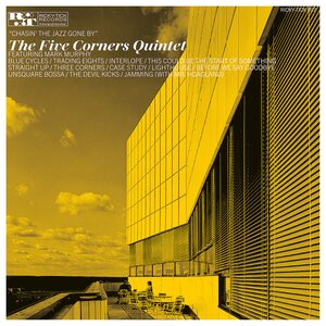 Five Corners Quintet – Chasin' the Jazz Gone By 2LP Yellow Vinyl