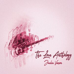 Jackie Venson – The Love Anthology CD