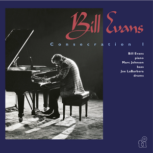 BILL EVANS – Consecration I LP