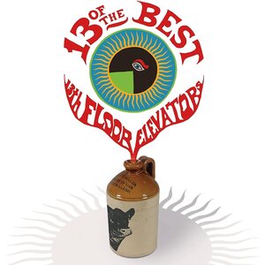 13th Floor Elevators – 13 Of The Best LP Lysergic splatter Vinyl