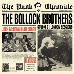 Bollock Brothers – Studio 21 London Sessions LP