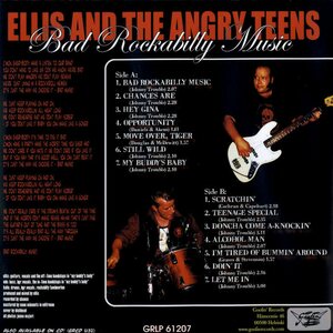 Ellis And The Angry Teens – Bad Rockabilly Music LP