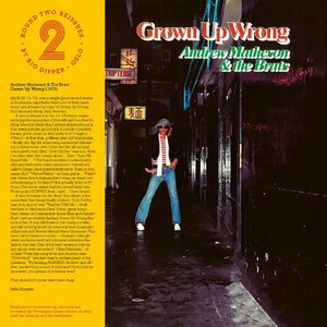 Andrew Matheson & The Brats, Andrew Matheson & The Brats – Grown Up Wrong LP