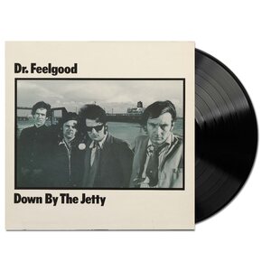 Dr. Feelgood – Down By The Jetty (2025 Remaster) LP