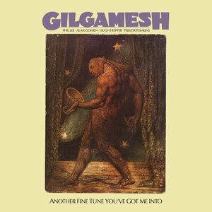 Gilgamesh – Another Fine Tune You've Got Me Into CD