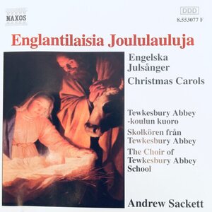 Andrew Sackett – Englantilaisia Joululauluja = Engelska Julsånger = Christmas Carols CD
