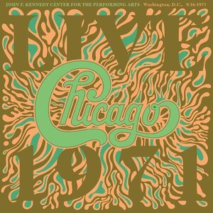 Chicago – Chicago At The John F. Kennedy Center For The Performing Arts, Washington D.C. (9/16/1971) 4LP Box Set