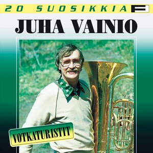 Juha Vainio ‎– 20 Suosikkia - Votkaturistit CD