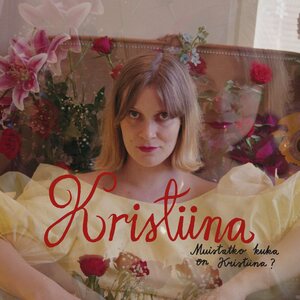 Kristiina – Muistatko kuka on Kristiina? LP