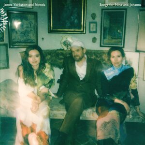 James Yorkston – Songs For Nina And Johanna LP