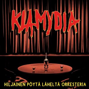 Klamydia ‎– Hiljainen Pöytä Läheltä Orkesteria LP