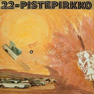 22-Pistepirkko – Bare Bone Nest 2LP