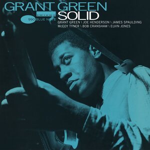 Grant Green – Solid LP (Blue Note Classic Vinyl Series)