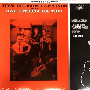 Jussi 'Big John' Raittinen With Hal Peters & His Trio 12" EP