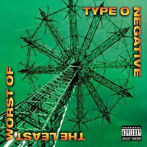 Type O Negative – The Least Worst Of 2LP (Rocktober 2025)