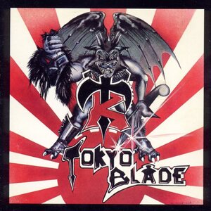 Tokyo Blade – Tokyo Blade 2CD