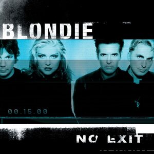 Blondie – No Exit 2LP (Expanded & Remastered)
