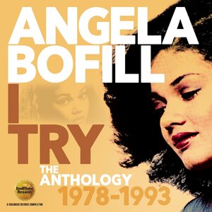 Angela Bofill – I Try: The Anthology 1978-1993 2CD