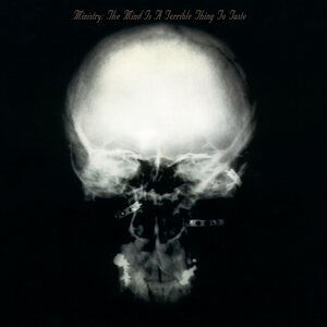 Ministry – The Mind Is A Terrible Thing To Taste 2LP (Expanded Edition) (Rocktober 2025)