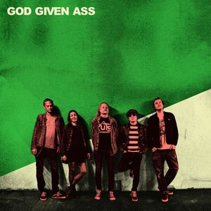 God Given Ass – s/t LP