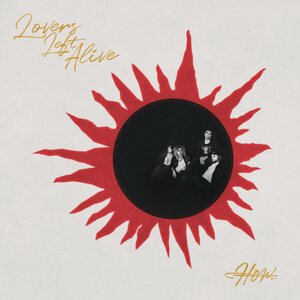 Lovers Left Alive – How.. LP