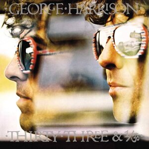 George Harrison – Thirty Three & 1/3