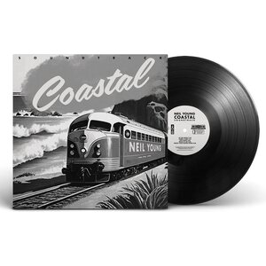 Neil Young – Coastal - The Soundtrack LP