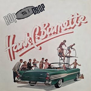 Hank C. Burnette – Bop 'Til I Drop CD