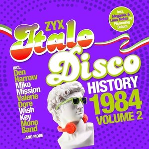ZYX Italo Disco History: 1984 Vol.2 2CD