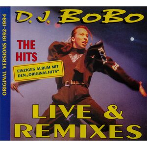 D.J. BoBo – Live & Remixes CD